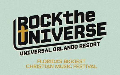 Rock the Universe Christian Music Festival Returns to Universal Orlando